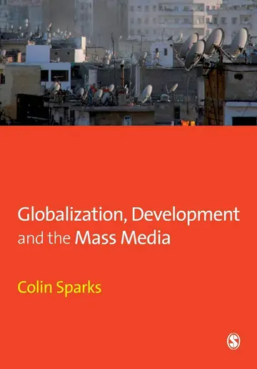Cover of Globalization, Development and the Mass Media - Vol. 194