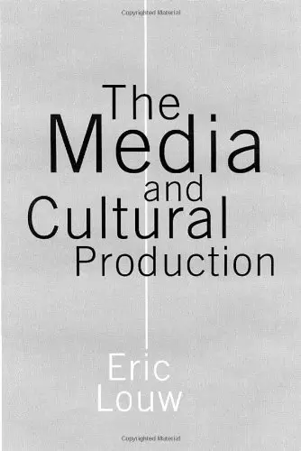 Cover of The Media and Cultural Production