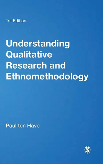 Cover of Understanding Qualitative Research and Ethnomethodology
