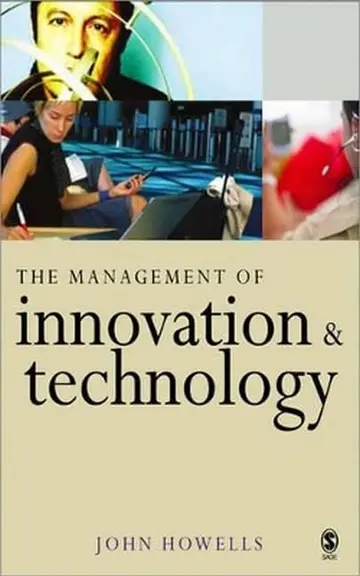 Cover of The Management of Innovation and Technology