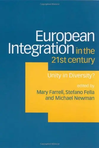 Cover of European Integration in the Twenty-First Century