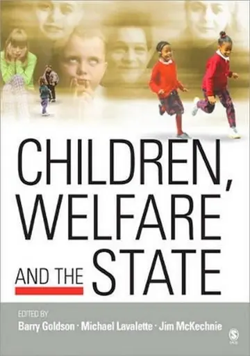 Cover of Children, Welfare and the State