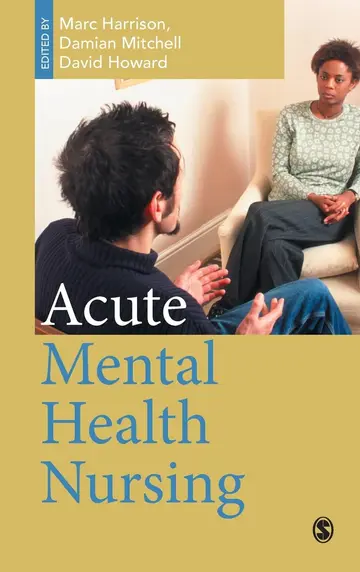 Cover of Acute Mental Health Nursing