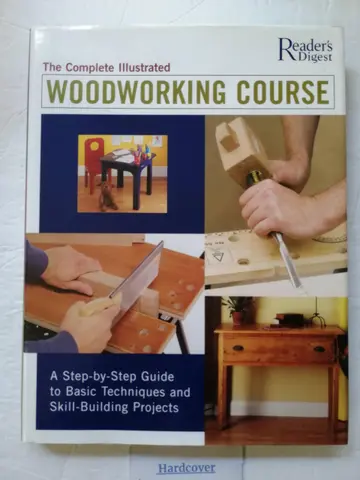 Cover of Complete Illustrated Woodworking Course