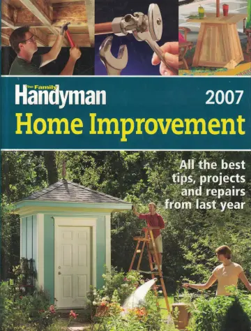 Cover of The Family Handyman Home Improvement 2007