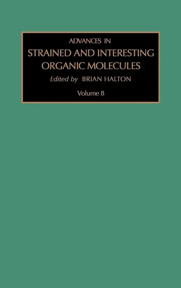 Cover of Advances in Strained and Interesting Organic Molecules