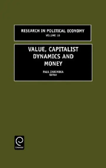 Cover of Value, Capitalist Dynamics and Money