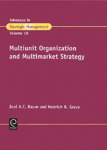 Cover of Multiunit Organization and Multimarket Strategy