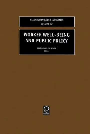 Cover of Worker Well-Being and Public Policy