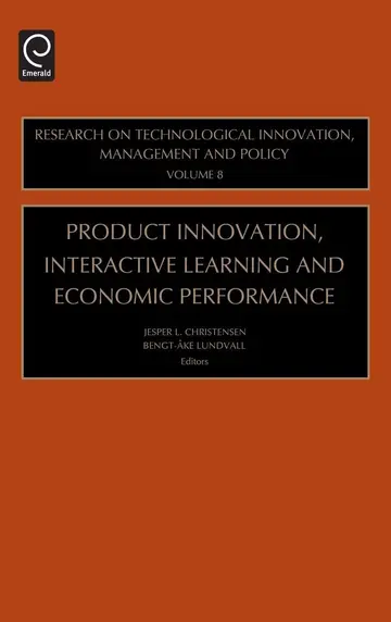 Cover of Product Innovation, Interactive Learning and Economic Performance