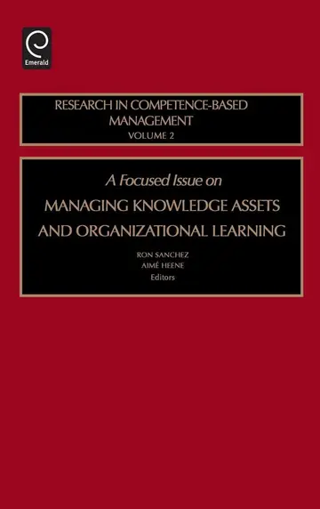 Cover of A Focused Issue on Managing Knowledge Assets and Organizational Learning