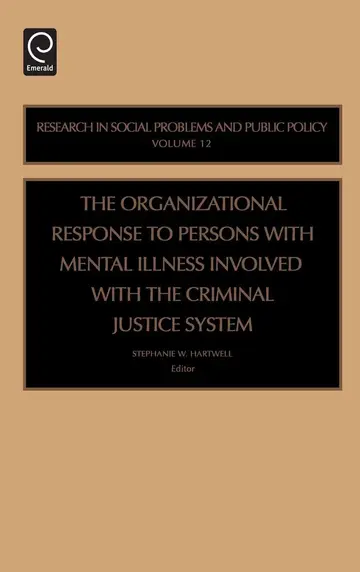 Cover of Organizational Response to Persons with Mental Illness Involved with the Criminal Justice System