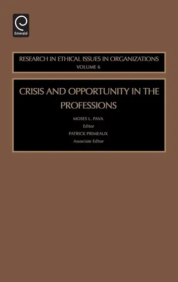 Cover of Crisis and Opportunity in the Professions