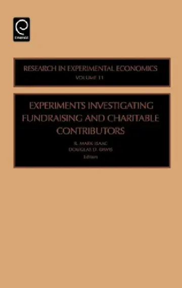 Cover of Experiments Investigating Fundraising and Charitable Contributors