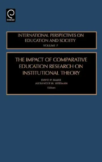 Cover of The Impact of Comparative Education Research on Institutional Theory