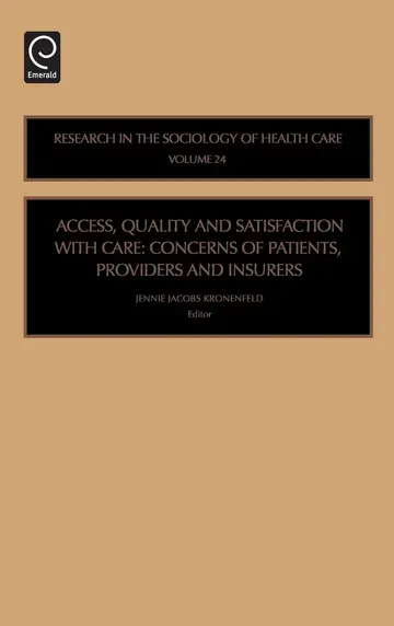 Cover of Access, Quality and Satisfaction with Care
