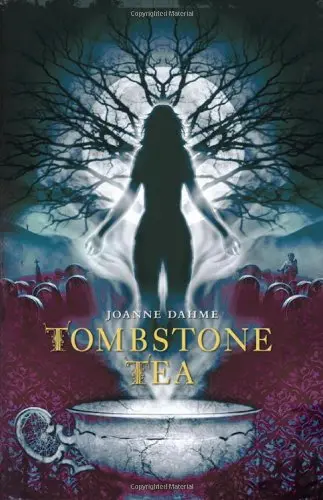 Cover of Tombstone Tea