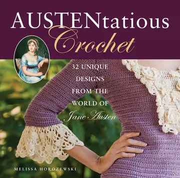 Cover of Austentatious Crochet