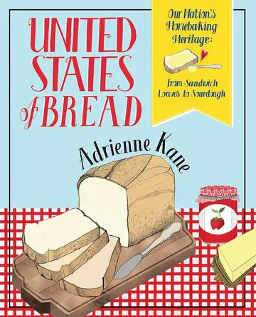 Cover of United States of Bread