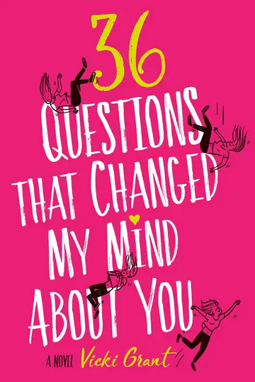 Cover of 36 Questions That Changed My Mind about You