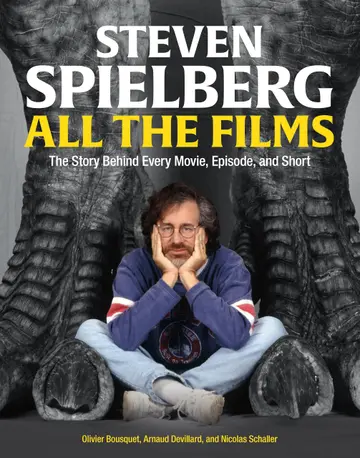 Cover of Steven Spielberg All the Films