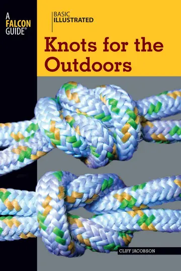 Cover of Basic Illustrated Knots for the Outdoors