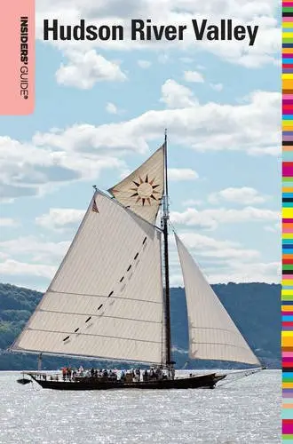 Cover of Insiders'' Guide- To the Hudson River Valley