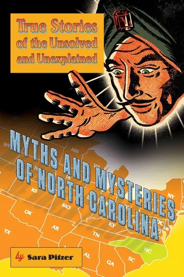 Cover of Myths and Mysteries of North Carolina