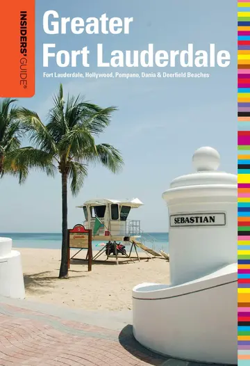 Cover of Insiders' Guide(r) to Greater Fort Lauderdale