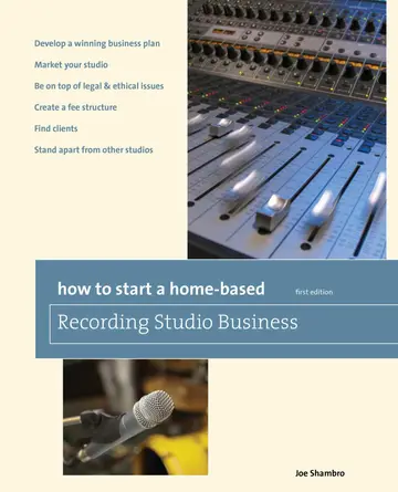 Cover of How to Start a Home-Based Recording Studio Business