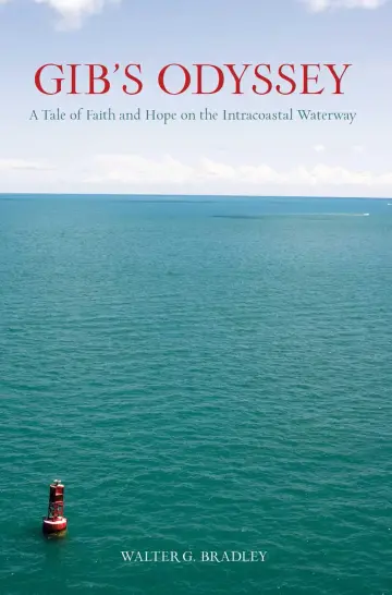 Cover of Gib's Odyssey: A Tale of Faith and Hope on the Intracoastal Waterway