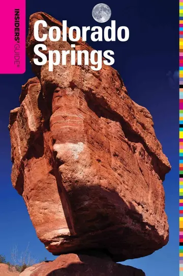 Cover of Insiders' Guide to Colorado Springs