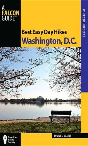 Cover of Best Easy Day Hikes Washington, D.C