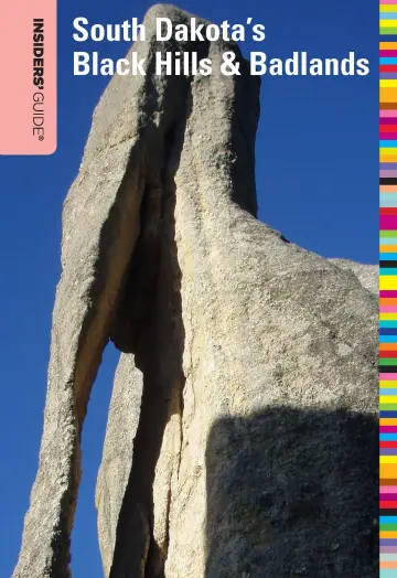 Cover of Insiders'' Guide- To South Dakota''s Black Hills & Badlands