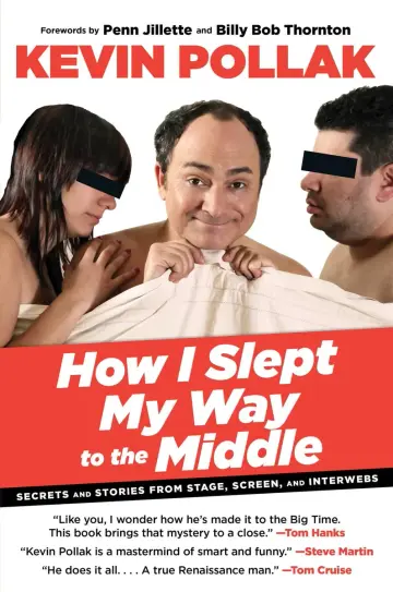 Cover of How I Slept My Way to the Middle