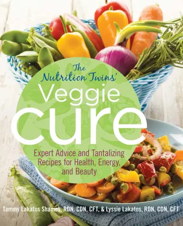 Cover of Nutrition Twins' Veggie Cure
