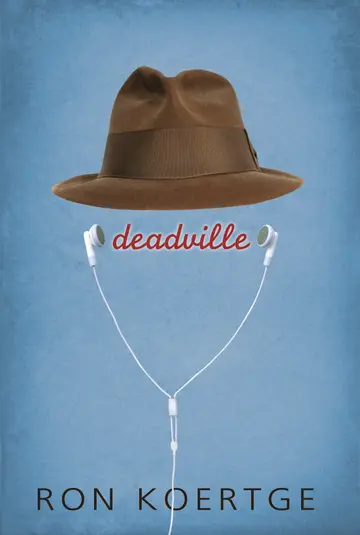 Cover of Ron Koertge's Deadville