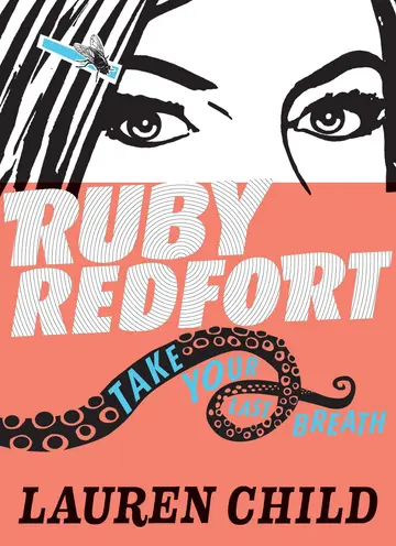 Cover of Ruby Redfort Take Your Last Breath