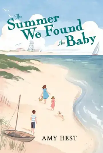 Cover of The Summer We Found the Baby