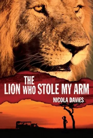 Cover of The Lion Who Stole My Arm