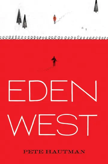 Cover of Pete Hautman's Eden West