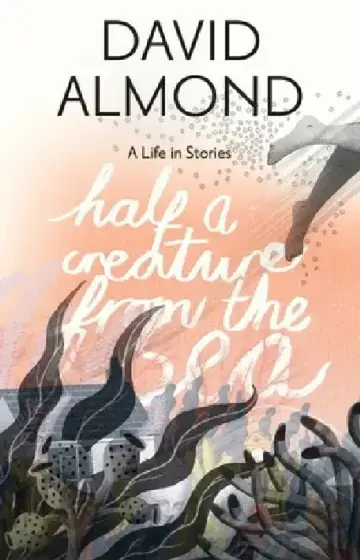 Cover of Half a Creature from the Sea