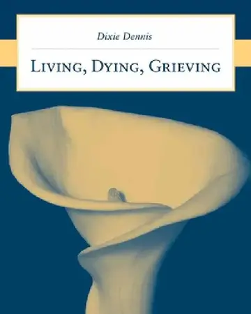 Cover of Living, Dying, Grieving