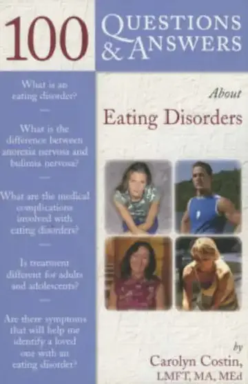 Cover of 100 Questions & Answers about Eating Disorders