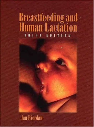 Cover of Breastfeeding and Human Lactation