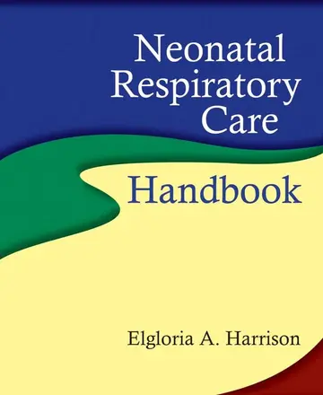 Cover of Neonatal Respiratory Care Handbook