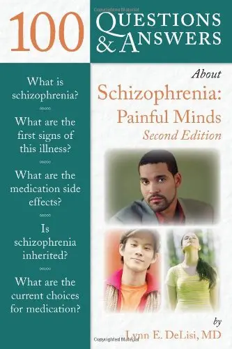 Cover of 100 Questions and Answers About Schizophrenia