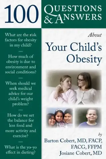 Cover of 100 Questions & Answers about Your Child's Obesity