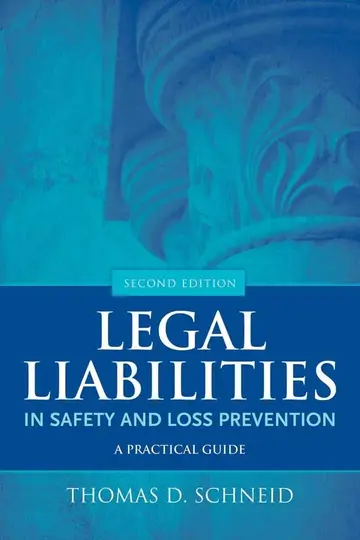 Cover of Legal Liabilities in Safety and Loss Prevention