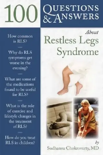 Cover of 100 Questions & Answers about Restless Legs Syndrome
